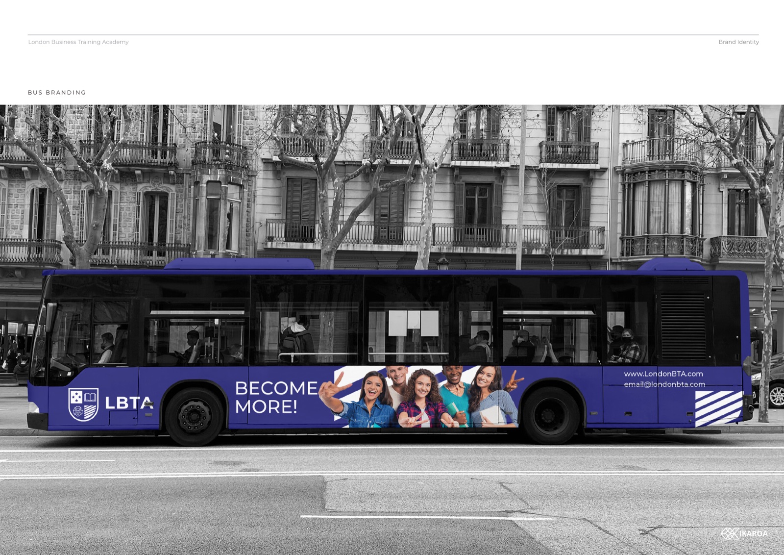 London Business Training Academy bus livery, Become More