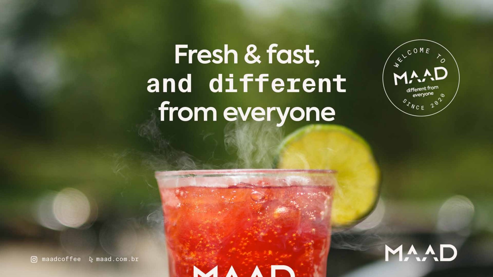 MAAD advertising layout for a cold sparkling drink with the welcome badge